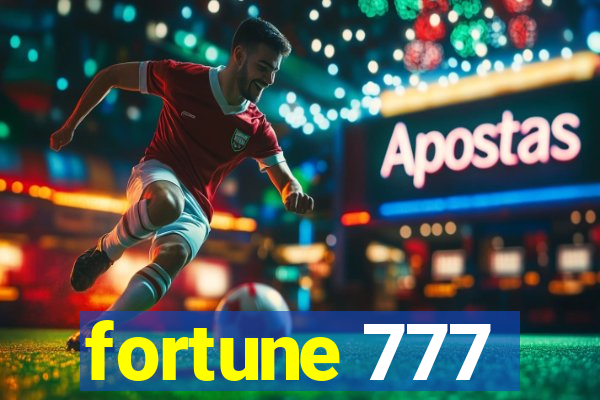 fortune 777